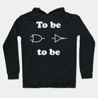 To be or not to be Hoodie